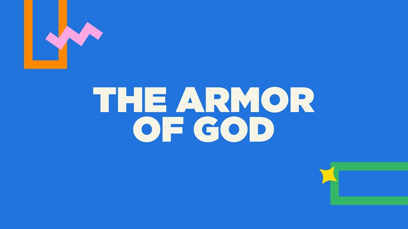 The Armor of God